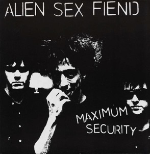 Alien Sex Fiend - 1985